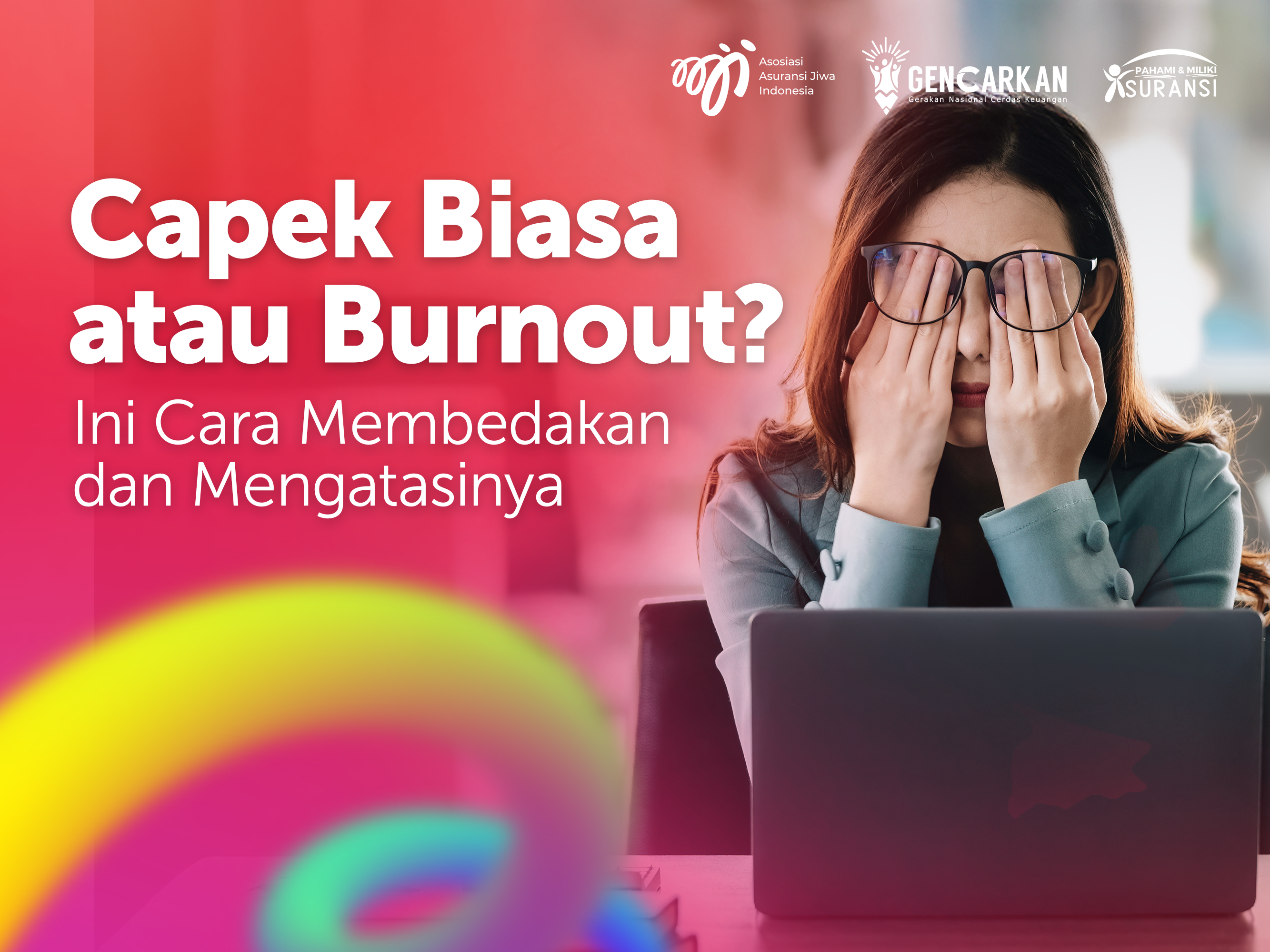 Capek Biasa atau Burnout? Ini Cara Membedakannya dan Mengatasinya